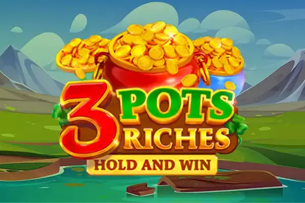 3 Pots Riches: Hold and Win coverImage