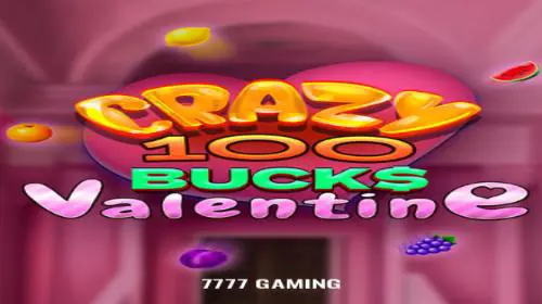 Crazy 100 Bucks Valentine coverImage