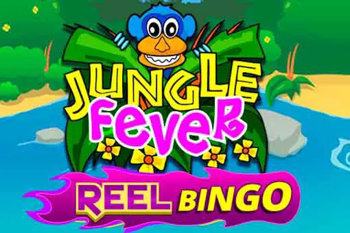 Jungle Fever + Reel Bingo 92 coverImage