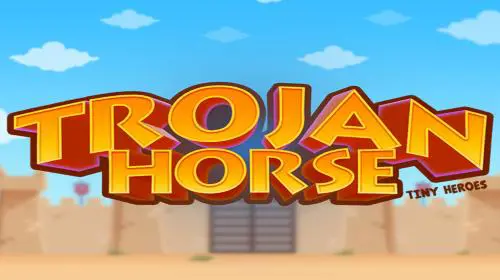 Trojan Horse Tiny Heroes coverImage