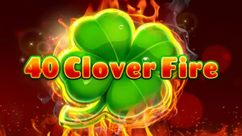 40 Clover Fire coverImage