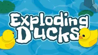 Exploding Ducks coverImage