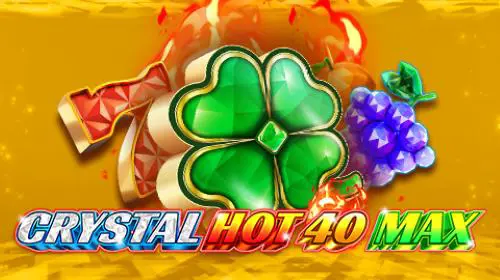 Crystal Hot 40 Max coverImage