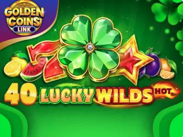 40 Lucky Wilds hot Golden coins link coverImage