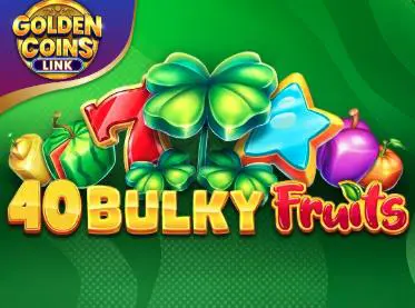 40 Bulky Fruits Golden coins link coverImage