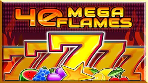 40 Mega Flames coverImage
