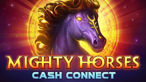 Mighty Horses: Cash Connect coverImage