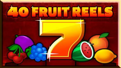 40 Fruit Reels coverImage