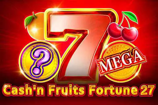 Cashn Fruits Fortune 27 coverImage