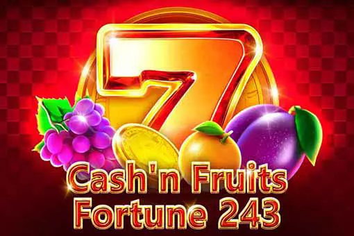 Cash'n Fruits Fortune 243 coverImage