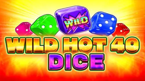 Wild Hot 40 Dice coverImage