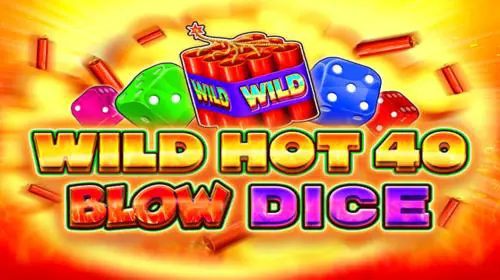 Wild Hot 40 Blow Dice coverImage