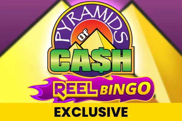 Pyramids Of Cash + Reel Bingo coverImage
