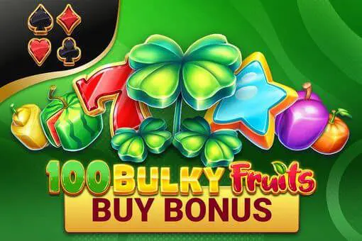 100 Bulky Fruits Buy Bonus coverImage
