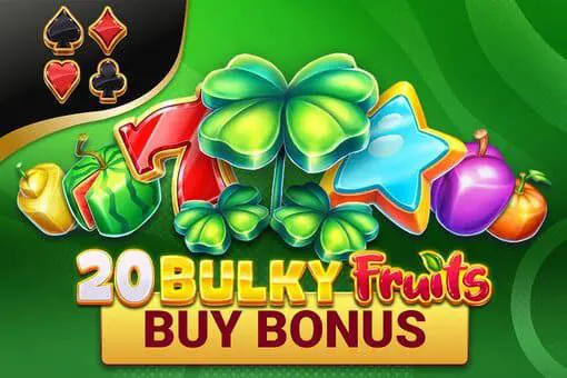 20 Bulky Fruits Buy Bonus coverImage