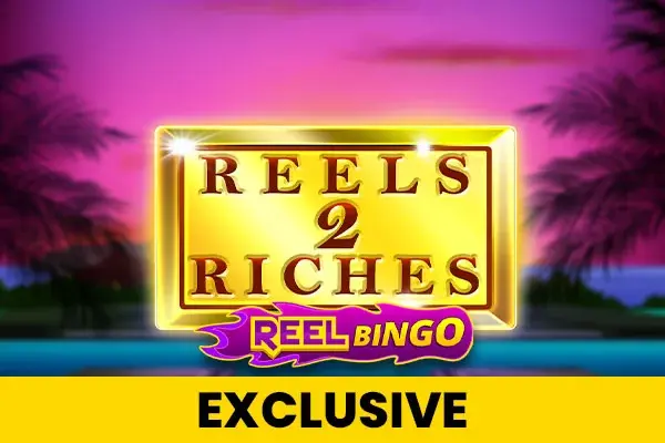 Reels 2 Riches + Reel Bingo 95 coverImage