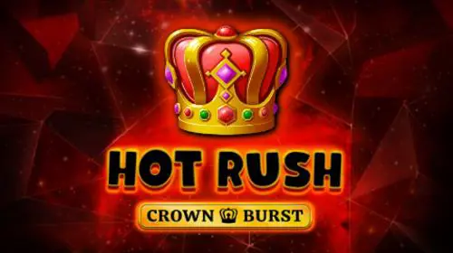 HOT RUSH: Crown Burst coverImage