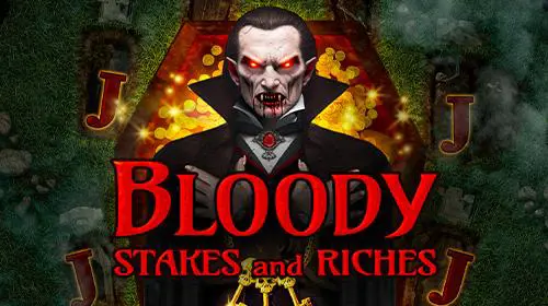 Bloody Stakes & Riches coverImage
