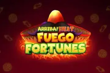 Arriba Heat: Fuego Fortunes 96 coverImage