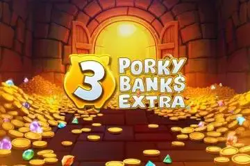 3 Porky Banks Hold and Win Extra 95 coverImage