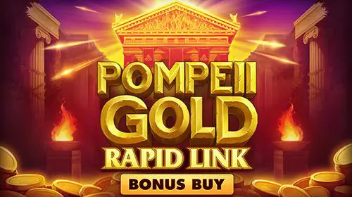 Pompeii Gold: Rapid Link Bonus Buy coverImage