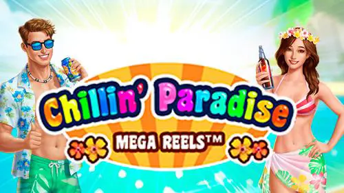 Chillin Paradise: Mega Reels coverImage