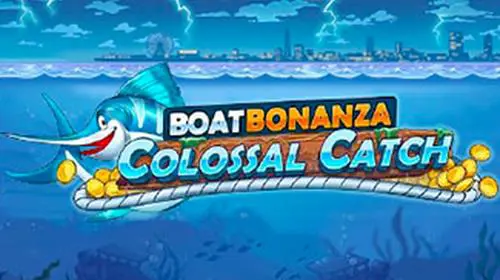 Boat Bonanza Colossal Catch coverImage
