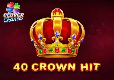 40 Crown Hit coverImage