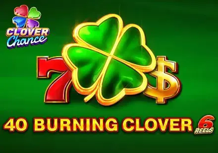 40 Burning Clover 6 Reels coverImage
