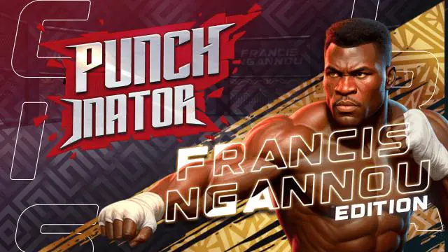 Punchinator Ngannou coverImage