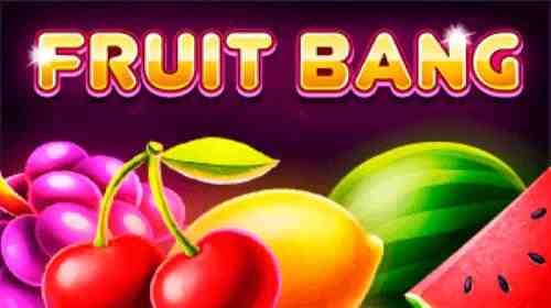 Fruit Bang