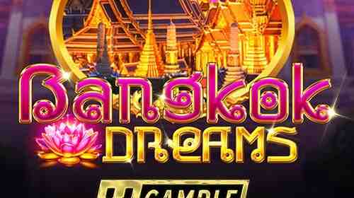 Bangkok Dreams Gamble Feature