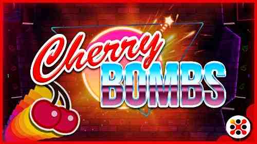 Cherry Bombs