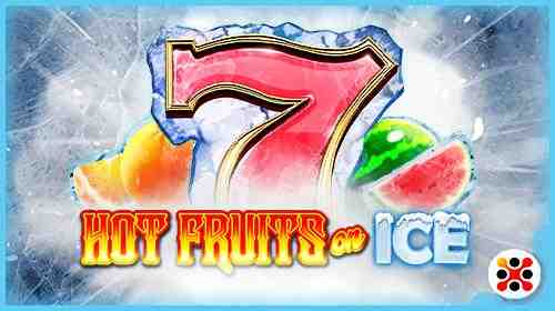 Hot Fruits on ICE