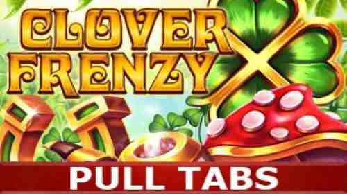 Clover Frenzy (pull tabs)