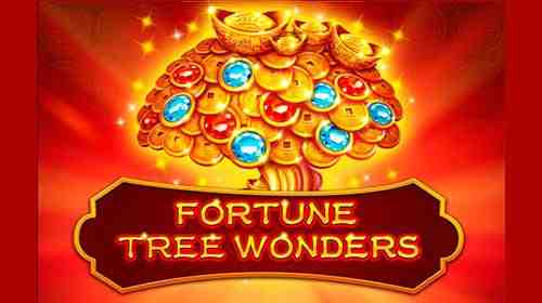 Fortune Tree Wonders