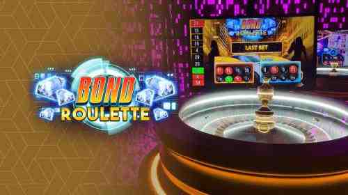 Bond Roulette