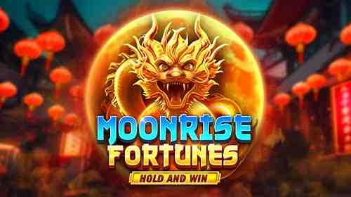 Moonrise Fortunes Hold and Win