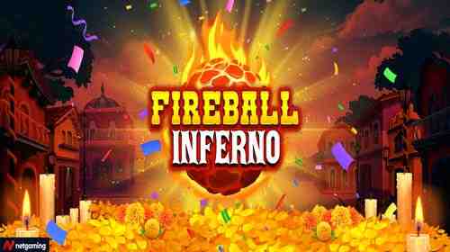 Fireball Inferno