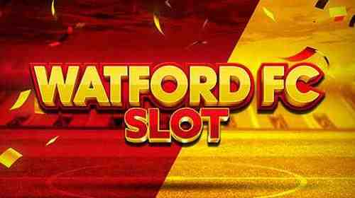 Watford Slot