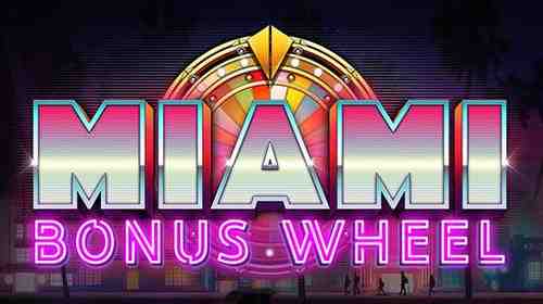 Miami Bonus Wheel