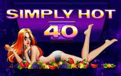 Simply hot 40