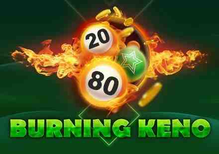 Burning Keno