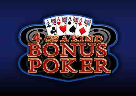 4 of a Kind Bonus Poker