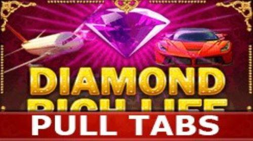 Diamond Rich Life (pull tabs)