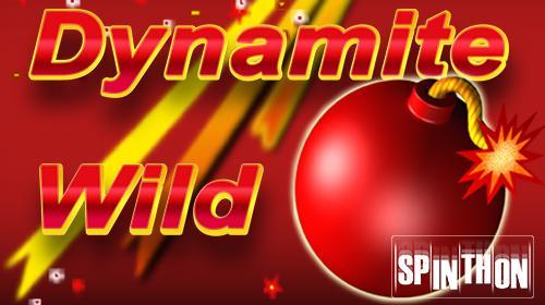 Dynamite Wild