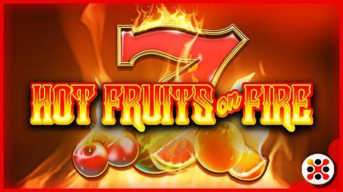 Hot Fruits on Fire