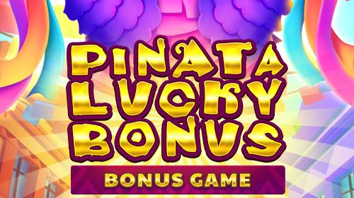 Pinata Lucky Bonus