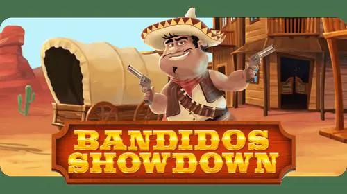 Bandidos Showdown