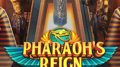 Pharaoh's Reign